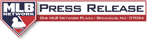 MLB Network Press Release
